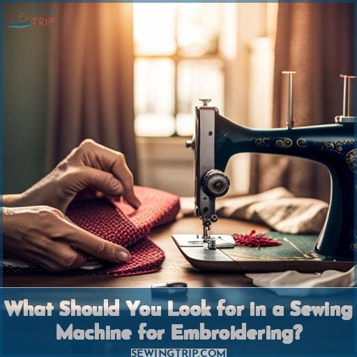 What Should You Look for in a Sewing Machine for Embroidering