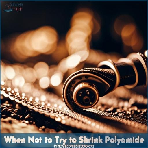 When Not to Try to Shrink Polyamide