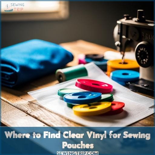 Where to Find Clear Vinyl for Sewing Pouches