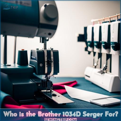 Who is the Brother 1034D Serger For