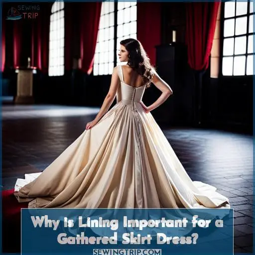 Why is Lining Important for a Gathered Skirt Dress