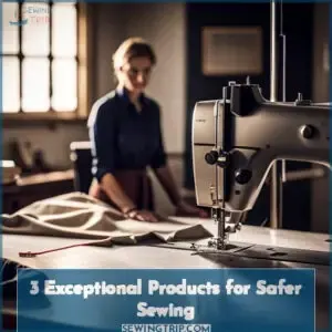 3 exceptional products that make sewing safer