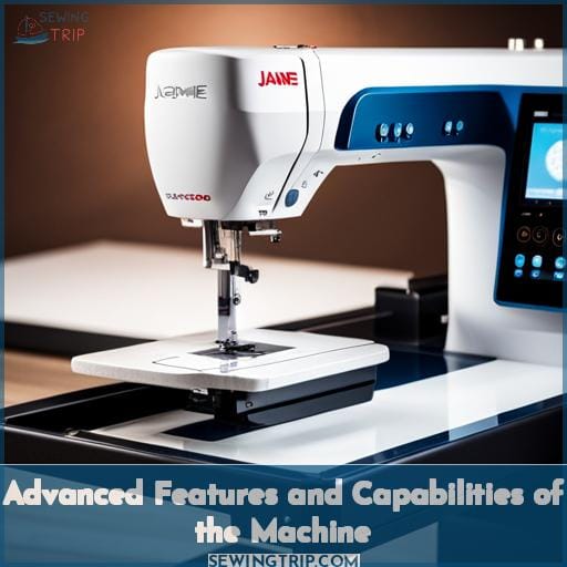Advanced Features and Capabilities of the Machine