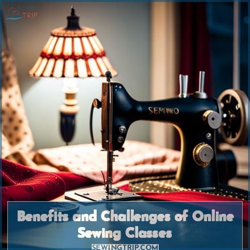 Benefits and Challenges of Online Sewing Classes
