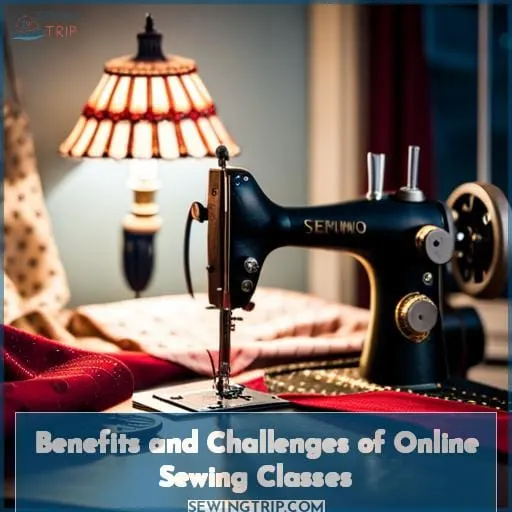Benefits and Challenges of Online Sewing Classes