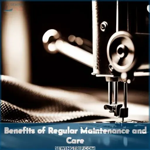 Benefits of Regular Maintenance and Care