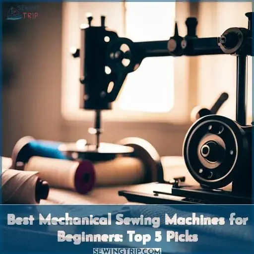 best mechanical sewing machines for beginners