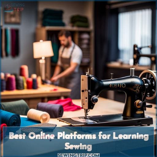 Best Online Platforms for Learning Sewing