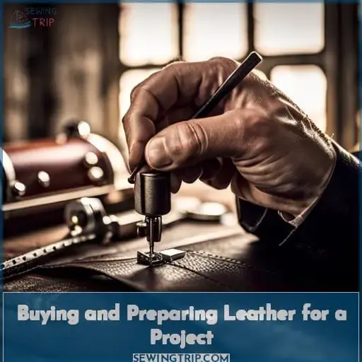 Buying and Preparing Leather for a Project