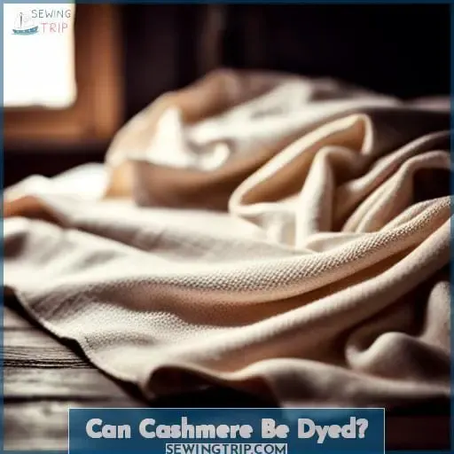 Can Cashmere Be Dyed