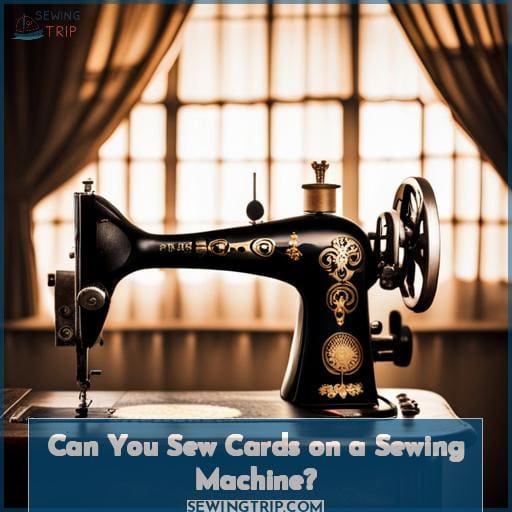 Can You Sew Cards on a Sewing Machine