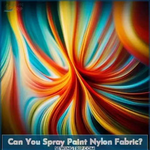 Can You Spray Paint Nylon Fabric