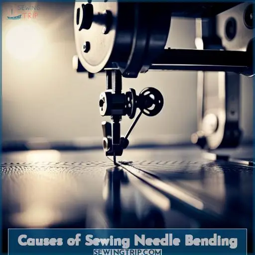 Causes of Sewing Needle Bending