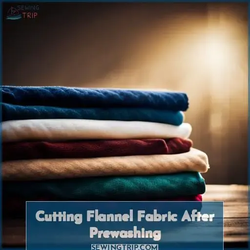 Cutting Flannel Fabric After Prewashing