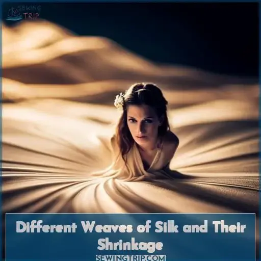 Different Weaves of Silk and Their Shrinkage