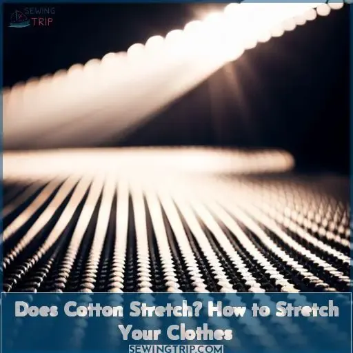 does cotton stretch