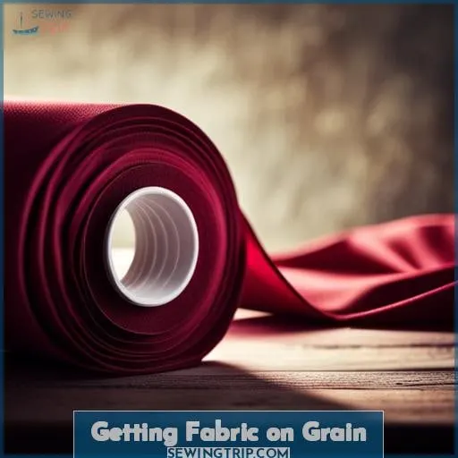 Getting Fabric on Grain