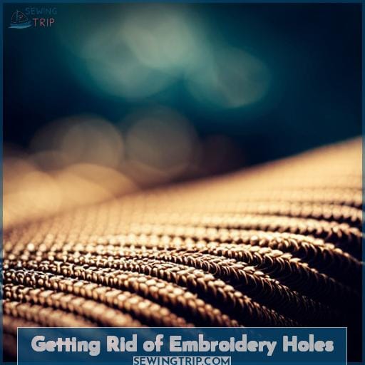 Getting Rid of Embroidery Holes