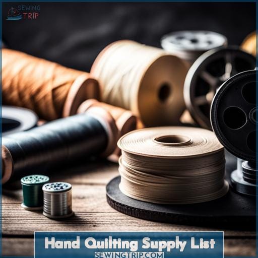 Hand Quilting Supply List