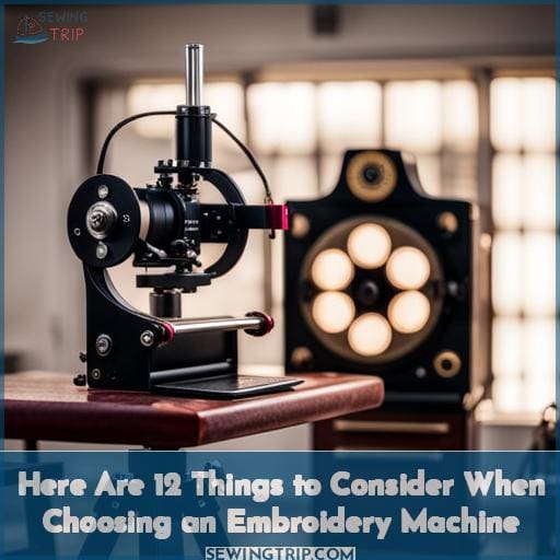 Here Are 12 Things to Consider When Choosing an Embroidery Machine