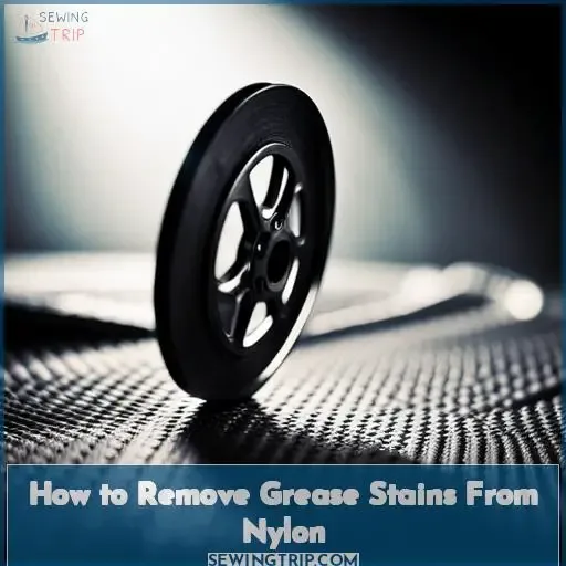 how to clean nylon stains remove grease