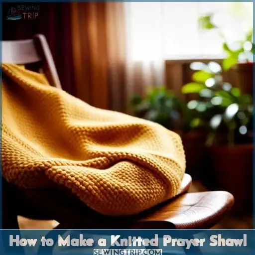 How to Make a Knitted Prayer Shawl