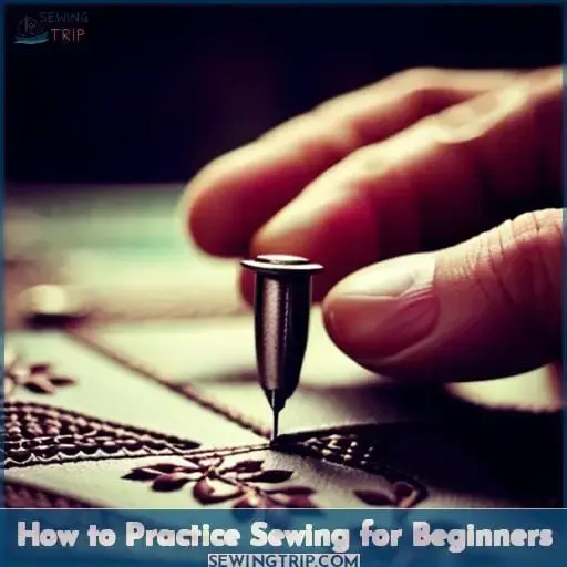How to Practice Sewing for Beginners