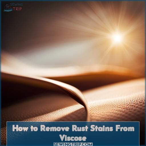 How to Remove Rust Stains From Viscose