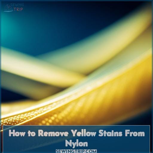 How to Remove Yellow Stains From Nylon