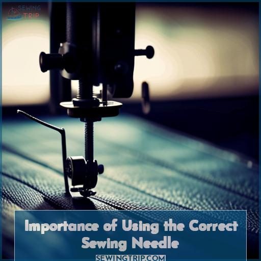 Importance of Using the Correct Sewing Needle