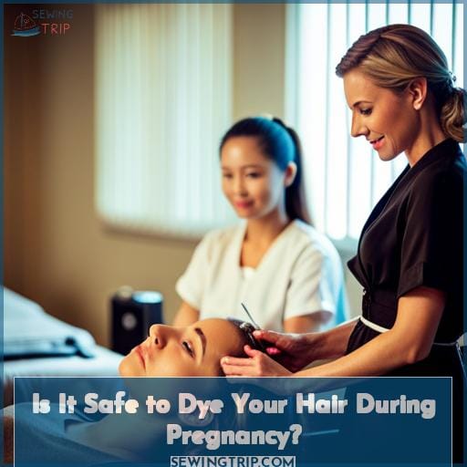 Is It Safe to Dye Your Hair During Pregnancy