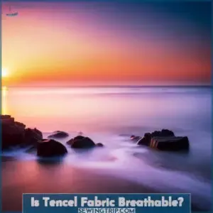 is tencel breathable
