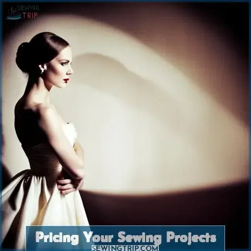 Pricing Your Sewing Projects