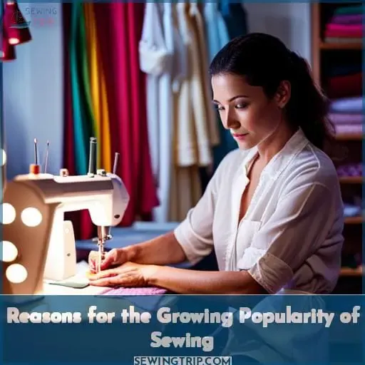 Reasons for the Growing Popularity of Sewing