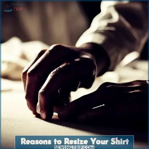 Reasons to Resize Your Shirt