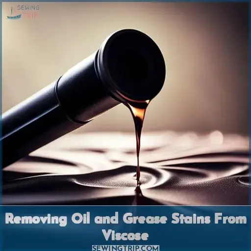 Removing Oil and Grease Stains From Viscose