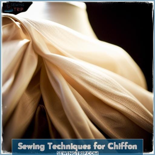 Sewing Techniques for Chiffon