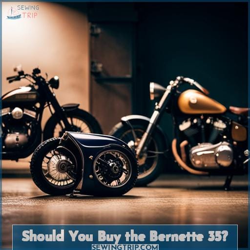 Should You Buy the Bernette 35