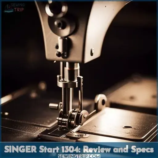SINGER Start 1304: Review and Specs