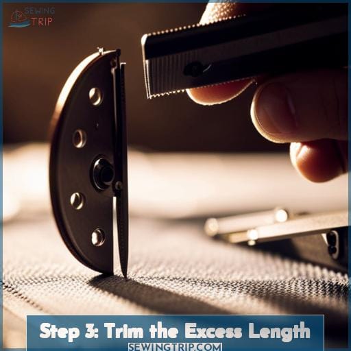 Step 3: Trim the Excess Length