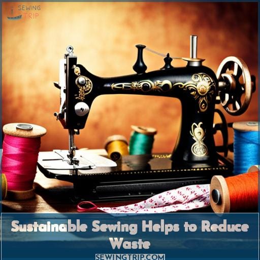 Sustainable Sewing Helps to Reduce Waste