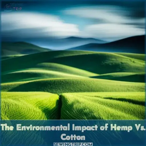 The Environmental Impact of Hemp Vs. Cotton