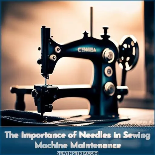The Importance of Needles in Sewing Machine Maintenance
