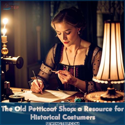 The Old Petticoat Shop: a Resource for Historical Costumers