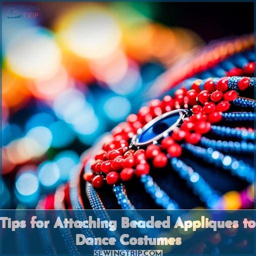 Tips for Attaching Beaded Appliques to Dance Costumes