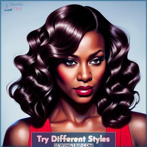 Try Different Styles