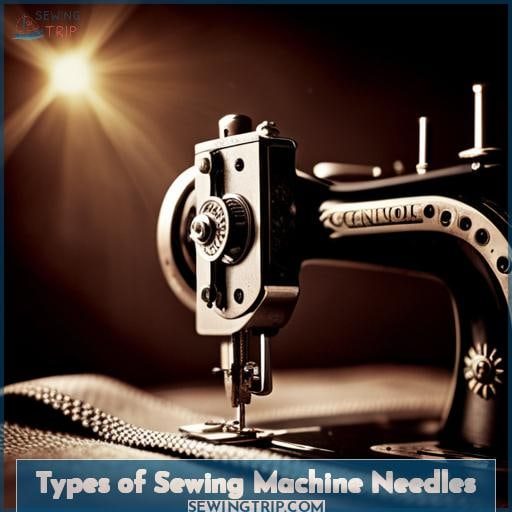 Types of Sewing Machine Needles