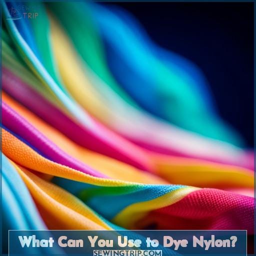 What Can You Use to Dye Nylon