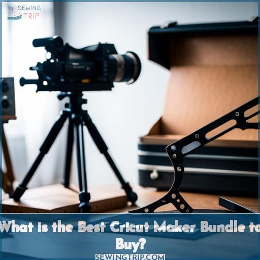 What is the Best Cricut Maker Bundle to Buy