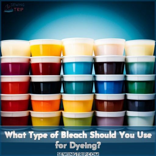 What Type of Bleach Should You Use for Dyeing